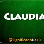 Significado del Nombre Claudia: Origen, Características y Personalidad