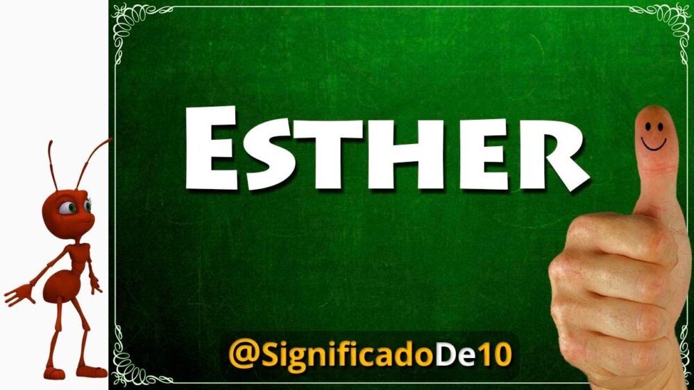 Significado del Nombre Esther