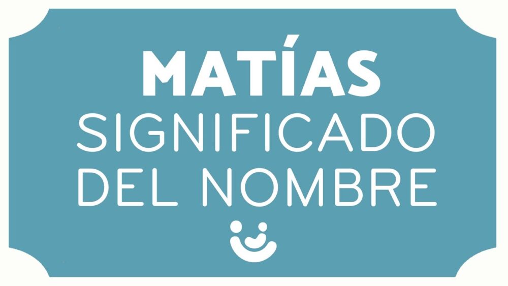 Significado del Nombre Matías