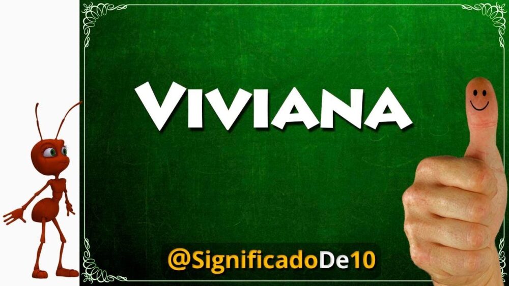Significado del Nombre Viviana